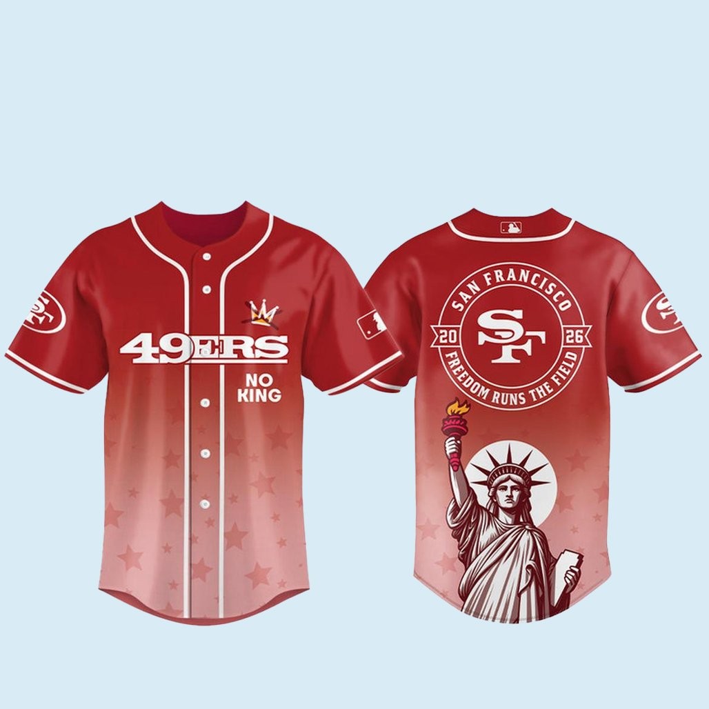 San Francisco 49ers 2026 No Kings Freedom Runs The Field Baseball Jersey