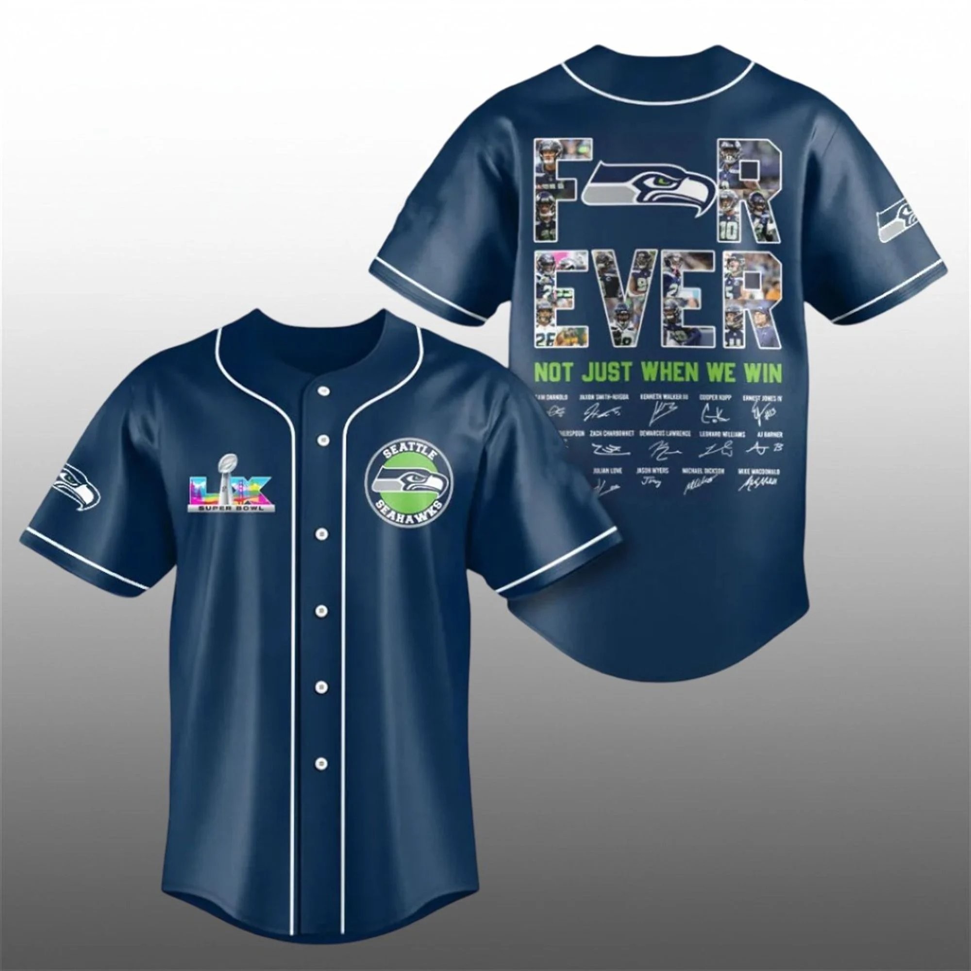 Seahawks Bowl LX For Ever Not Just When We Win Baseball Jersey